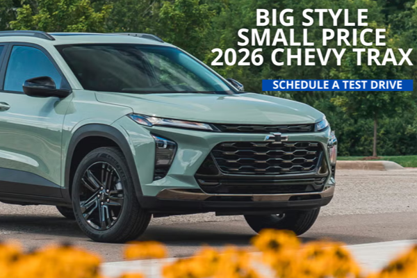 Big style Small price 2026 Chevy Trax, Schedule test drive 