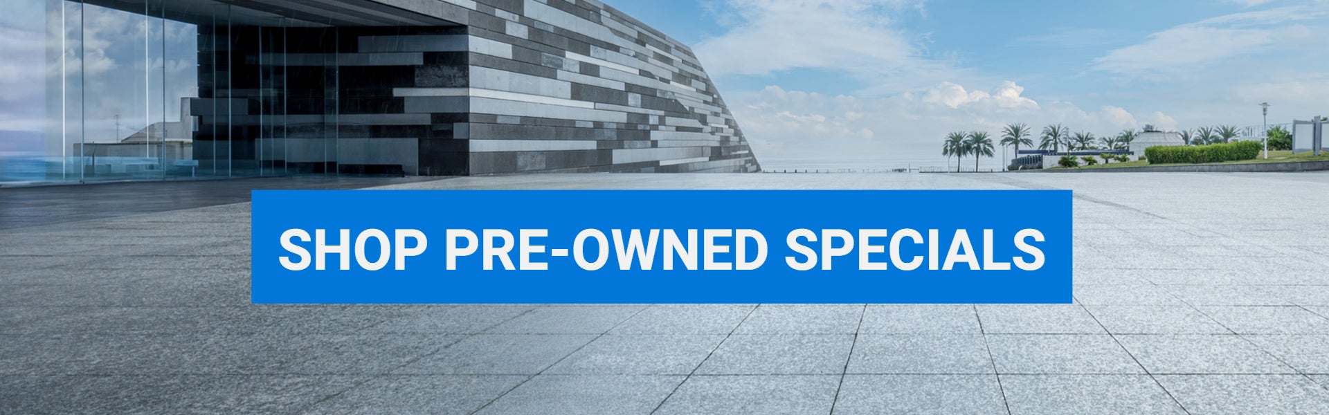 Pre-Owned Specials